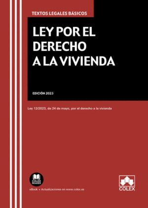 LEY POR EL DERECHO A LA VIVIENDA 2023