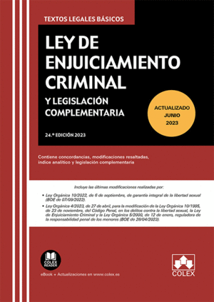 LEY DE ENJUICIAMIENTO CRIMINAL Y LEGISLACIN COMPLEMENTARIA 2023