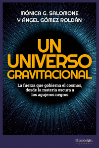 UN UNIVERSO GRAVITACIONAL