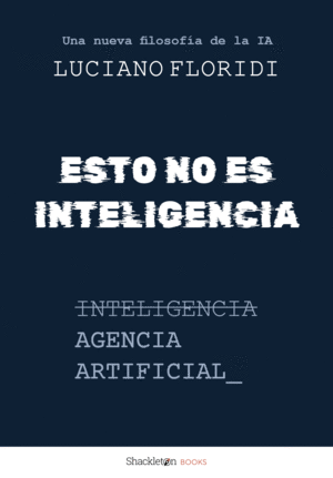 ESTO NO ES INTELIGENCIA