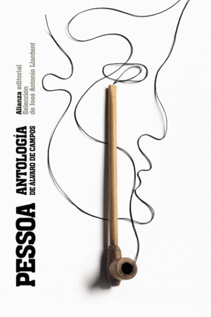 ANTOLOG�A DE ALVARO DE CAMPOS