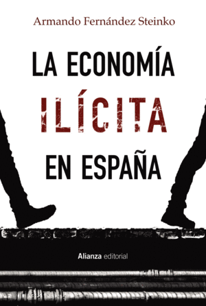 LA ECONOM�A IL�CITA EN ESPA�A