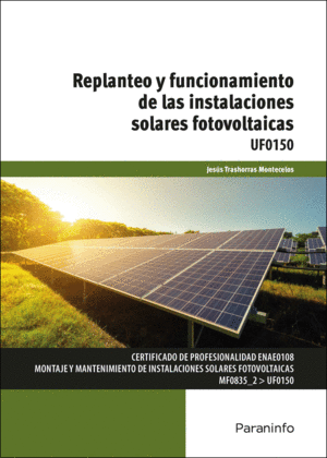 REPLANTEO Y FUNCIONAMIENTO DE LAS INSTALACIONES SOLARES FOTOVOLTAICAS