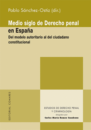 MEDIO SIGLO DE DERECHO PENAL EN ESPAA