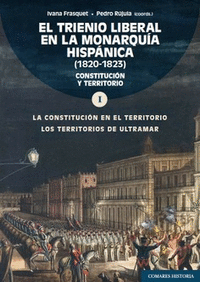 EL TRIENIO LIBERAL EN LA MONARQUIA HISPANICA (1820-1823). VOL. 1