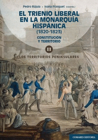 EL TRIENIO LIBERAL EN LA MONARQUA HISPNICA (1820-1823). VOL. 2