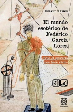 EL MUNDO ESOTRICO DE FEDERICO GARCA LORCA