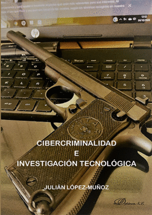 CIBERCRIMINALIDAD E INVESTIGACI�N TECNOL�GICA