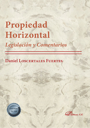PROPIEDAD HORIZONTAL. LEGISLACIN Y COMENTARIOS