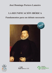 LA REUNIFICACION IBERICA