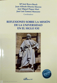 REFLEXIONES SOBRE LA MISION DE LA UNIVERSIDAD EN EL SIGLO XX