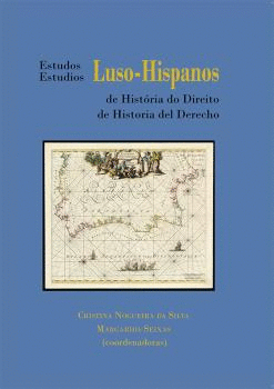 ESTUDIOS LUSO-HISPANOS DE HISTORIA DEL DERECHO