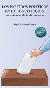 LOS PARTIDOS POL�TICOS EN LA CONSTITUCI�N
