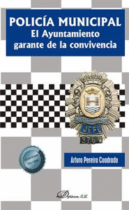 POLICIA MUNICIPAL EL AYUNTAMIENTO GARANTE