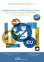 INMIGRACI�N Y DERECHOS HUMANOS EN LAS FRONTERAS EXTERIORES DEL SU