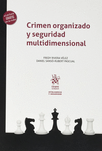 CRIMEN ORGANIZADO Y SEGURIDAD MULTIDIMENSIONAL