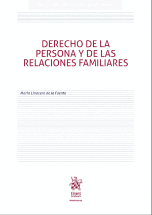 DERECHO DE LA PERSONA Y DE LAS RELACIONES FAMILIARES
