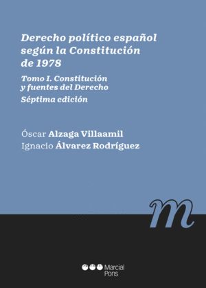 DERECHO POLITICO SEGUN LA CONSTITUCION DE 1978