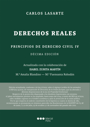 PRINCIPIOS DE DERECHO CIVIL IV DERECHOS REALES 10 ED