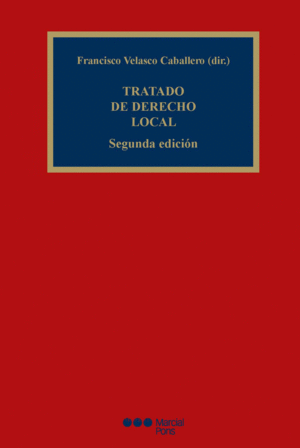 TRATADO DE DERECHO LOCAL 2.� ED.