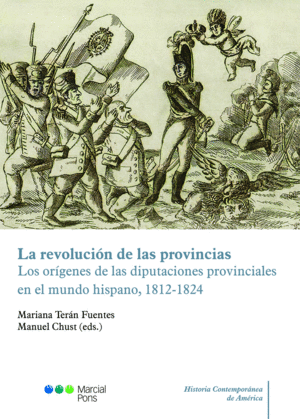 LA REVOLUCION DE LAS PROVINCIAS