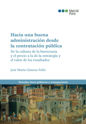 HACIA UN ABUENA ADMINISTRACIN DESDE LA CONTRATACIN PBLICA DE LA CULTURA DE LA