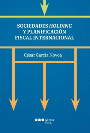 SOCIEDADES HOLDING Y PLANIFICACI�N FISCAL INTERNACIONAL