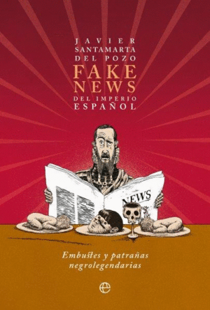 FAKE NEWS DEL IMPERIO ESPA�OL