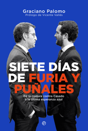 SIETE DIAS DE FURIA Y PU�ALES