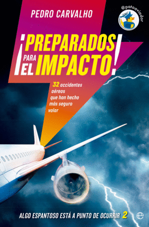 �PREPARADOS PARA EL IMPACTO!