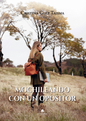 MOCHILEANDO CON UN OPOSITOR