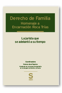 DERECHO DE FAMILIA. HOMENAJE A ENCARNACIN ROCA TRIAS