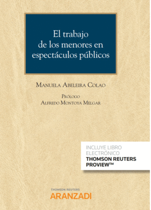 EL TRABAJO DE LOS MENORES EN ESPECTCULOS PBLICOS   (PAPEL + E-BOOK)