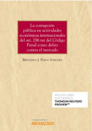 CORRUPCION PUBLICA EN ACTIVIDADES ECONOMICAS INTERNACIONALES ART 286 CODIGO PENAL