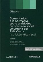 COMENTARIOS A LA NORMATIVA SOBRE ENTIDADES DE PREVISI�N SOCIAL VOLUNTARIA DEL PA