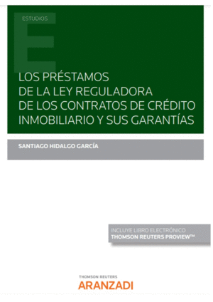 PR�STAMOS DE LA LEY REGULADORA DE LOS CONTRATOS DE CR�DITO INMOBI