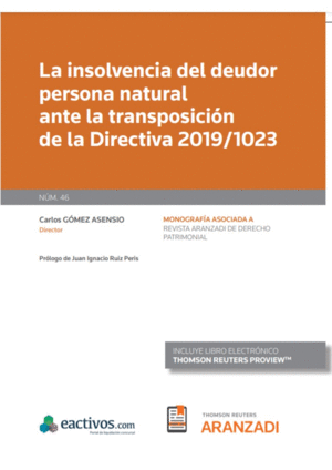 INSOLVENCIA DEL DEUDOR PERSONA NATURAL ANTE LA TRANSPOSICI�N DE L
