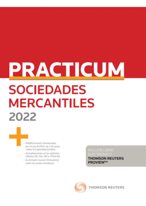PRACTICUM SOCIEDADES MERCANTILES 2022 (PAPEL + E-BOOK)