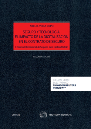SEGURO Y TECNOLOG�A. ELIMPACTO DE LA DIGITALIZACI�N EN EL CONTRAT