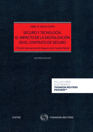 SEGURO Y TECNOLOGA. ELIMPACTO DE LA DIGITALIZACIN EN EL CONTRAT