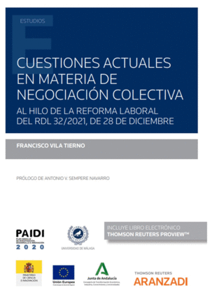 CUESTIONES ACTUALES EN MATERIA DE NEGOCIACI�N COLECTIVA (PAPEL +