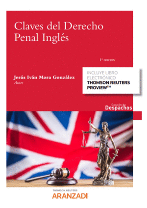 CLAVES DEL DERECHO PENAL INGLÉS (PAPEL + E-BOOK)
