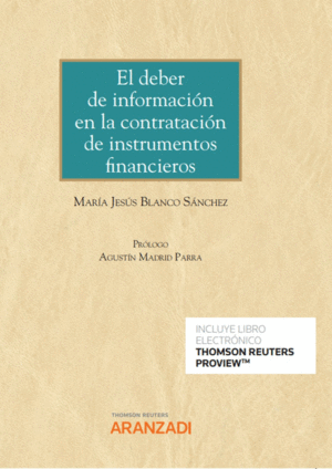 EL DEBER DE INFORMACI�N EN LA CONTRATACI�N DE INSTRUMENTOS FINANC