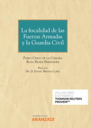 LA FISCALIDAD DE LAS FUERZAS ARMADAS Y LA GUARDIA CIVI