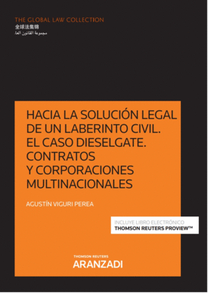 HACIA LA SOLUCION LEGAL DE UN LABERINTO CIVIL:DIESELGATE