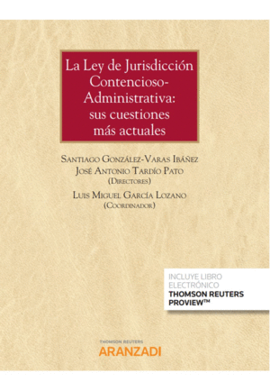 LEY DE JURISDICCIN CONTENCIOSO-ADMINISTRATIVA, LA: