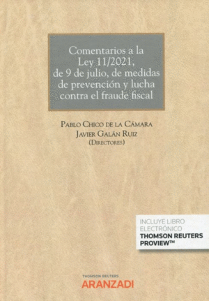 COMENTARIOS A LA LEY 11/2021, DE 9 DE JULIO, DE MEDIDAS DE PREVEN