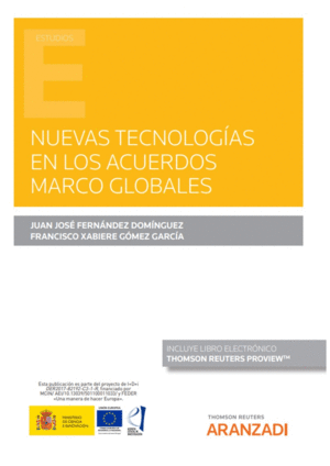 NUEVAS TECNOLOGÍAS EN LOS ACUERDOS MARCO GLOBALES (PAPEL + E-BOOK