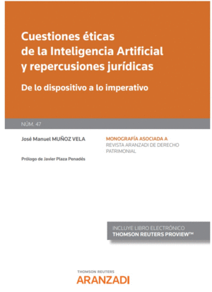 CUESTIONES �TICAS DE LA INTELIGENCIA ARTIFICIAL Y REPERCUSIONES JUR�DICAS