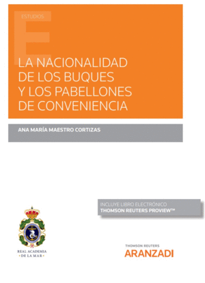 LA NACIONALIDAD DE LOS BUQUES Y LOS PABELLONES DE CONVENIENCIA (P